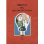 Příručka pro elektrotechnika – Hledejceny.cz