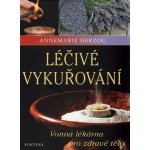 Léčivé vykuřování - Vonná lékárna pro zdravé tělo – Hledejceny.cz