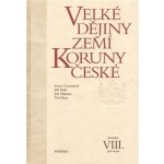 Velké dějiny zemí Koruny české VIII. – Hledejceny.cz