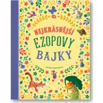 Nejkrásnější Ezopovy bajky - Hartley Stefania Leonardi – Hledejceny.cz