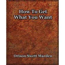 How To Get What You Want 1917