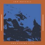 Jon Hassell - The Living City LP – Hledejceny.cz