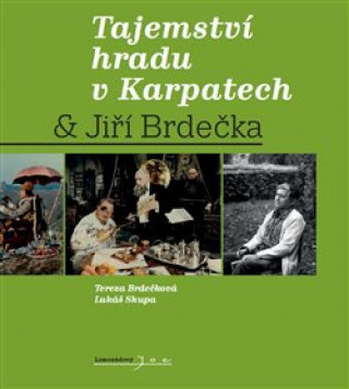 Tajemství hradu v Karpatech & Jiří Brdečka - Jiří Brdečka