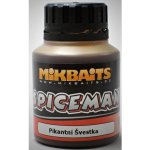 MikBaits Spiceman Booster Pikantní Švestka 250 ml – Zboží Dáma