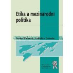 ETIKA A MEZINÁRODNÍ POLITIKA – Hledejceny.cz