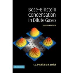 Bose Einstein Condensation i C. Pethick, H. Smith