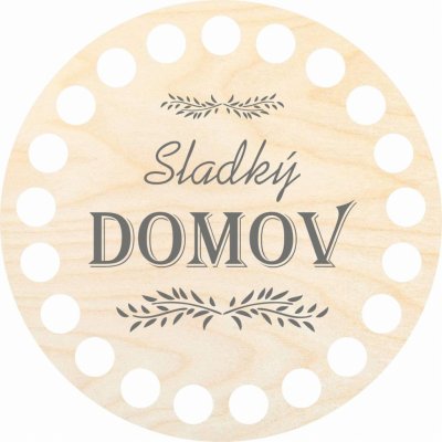 Woody Crafts Podtácek 10 cm, Sladký domov – Hledejceny.cz