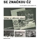 Se značkou ČZ - Miloslav Straka