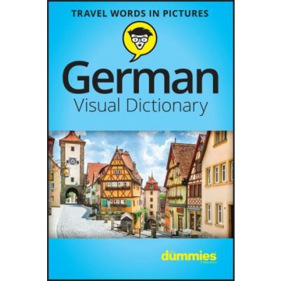 German Visual Dictionary for Dummies The Experts at DummiesPaperback