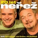 NEREZ - 20 LET NEREZ - 2018 CD