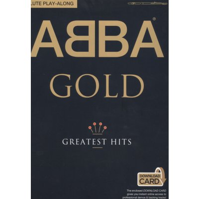 ABBA: Gold Flute Play-Along noty na příčnou flétnu + audio – Zboží Mobilmania