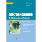 Mikroekonomie: 3., aktualizované a rozšířené vydání - kolektiv a, Václav Jurečka – Zboží Dáma