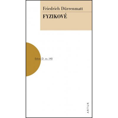 Fyzikové - Friedrich Dürrenmatt – Hledejceny.cz