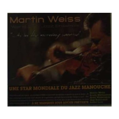 Weiss, Martin - Ensemble - As In The Morning Sunrise – Hledejceny.cz