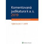 Komentovaná judikatura k a. s. 2019 - Ivan Chalupa, Mgr. David Reiterman – Hledejceny.cz