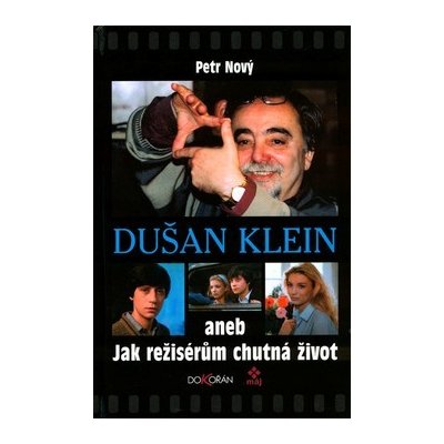 Du šan Klein aneb jak režisérům chutná život – Hledejceny.cz