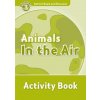 OXFORD READ AND DISCOVER Level 3: ANIMALS IN THE AIR ACTIVIT