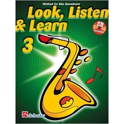 Look, Listen & Learn 3 učebnice pro altový saxofon – Zbozi.Blesk.cz