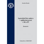 Spotrebiteľská zmluva v aplikačnej praxi v SR a EÚ – Hledejceny.cz