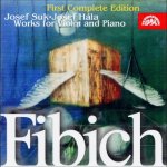 Suk Josef & Hála Josef - Fibich - Skladby pro housle a klavír CD – Hledejceny.cz