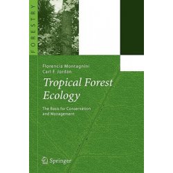 Tropical Forest Ecology