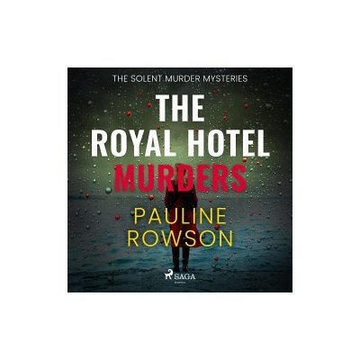 The Royal Hotel Murders (EN) – Hledejceny.cz