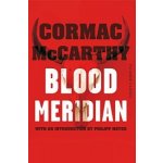 Blood Meridian: Picador Classic - Cormac McCarthy, Philipp Meyer - Paperback – Hledejceny.cz
