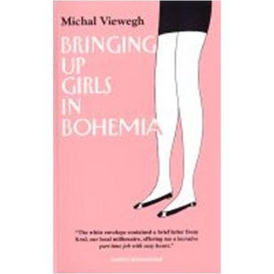 BRINGING UP GIRLS IN BOHEMIA VIEWEGH, M.