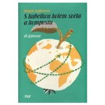 S kabelkou kolem světa a kompostu - Magda Jogheeová – Hledejceny.cz