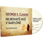 Nejbohatší muž v Babylóně - Clason George S. – Zbozi.Blesk.cz