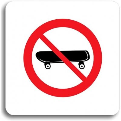 Accept Piktogram "zákaz jízdy na skateboardu" (80 × 80 mm) (bílá tabulka - barevný tisk bez rámečku)