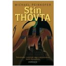 Stín Thovta - Michael Peinkofer