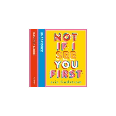 Not If I See You First - Lindstrom Eric, Griffiths Kathryn – Zbozi.Blesk.cz