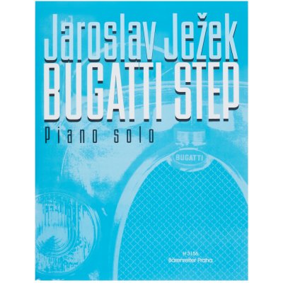 Bugatti step. piano solo - Jaroslav Ježek – Hledejceny.cz