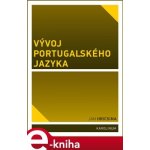 Vývoj portugalského jazyka - Jan Hricsina – Sleviste.cz