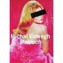 Kniha Melouch Michal Viewegh
