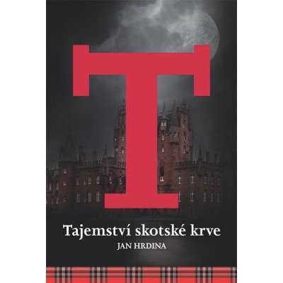 Tajemství skotské krve - Hrdina Jan – Hledejceny.cz