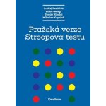 Pražská verze Stroopova testu - Ondrěj Bezdíček – Hledejceny.cz