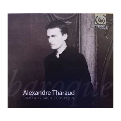 Alexandre Tharaud - Rameau Bach Couperin Digi CD