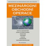 Mezinárodní obchodní operace - Černohlávková Eva, Sato Alexej, Machková Hana – Hledejceny.cz