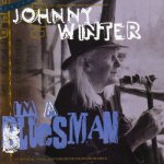 Winter Johnny - I'm A Bluesman CD – Hledejceny.cz