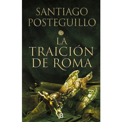 LA TRAICIÓN DE ROMA