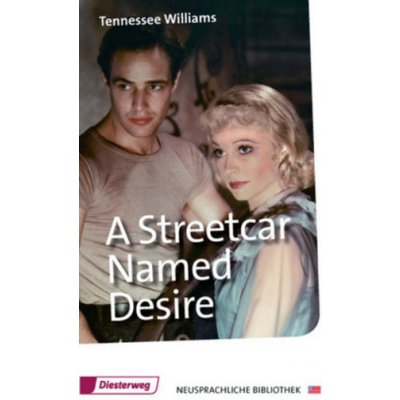 A Streetcar Named Desire - Williams, Tennessee – Hledejceny.cz