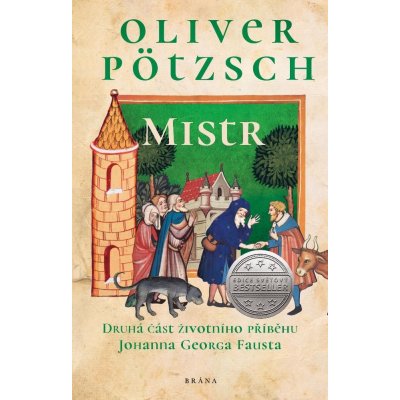 Mistr Faust 2 - Oliver Pötzsch