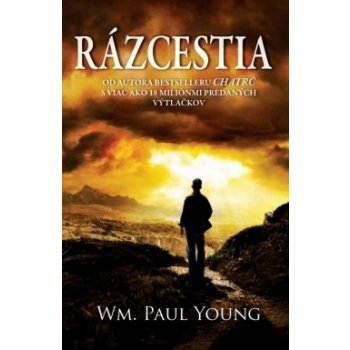 Rázcestia - Wm. Paul Young