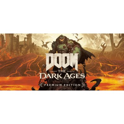 DOOM: The Dark Ages (Premium Edition) – Hledejceny.cz