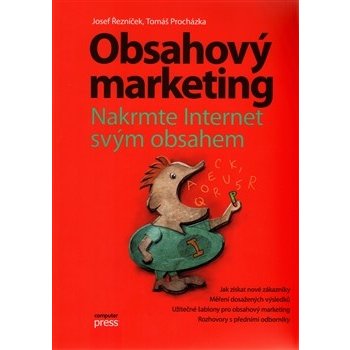 Obsahový marketing - Josef Řezníček, Tomáš Procházka