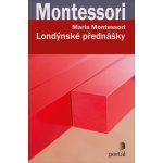 Londýnské přednášky - Maria Montessori – Zboží Mobilmania