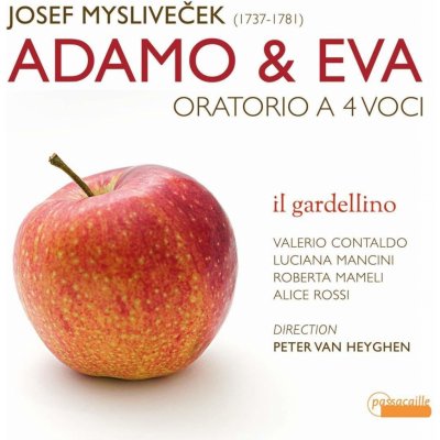 Josef Mysliveček ADAMO & EVA - Oratorio CD – Hledejceny.cz