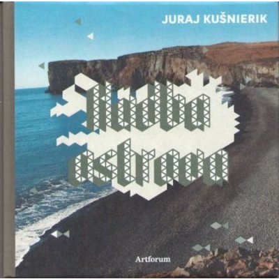 Hudba Ostrova - Juraj Kušnierik